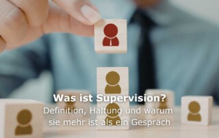 Was ist Supervision? Definition, Haltung und warum sie mehr ist als ein Gespräch